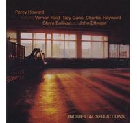 Howard, Percy - Incidental Seductions [Import]