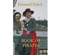 Howard Pyle's Book Of Pirates