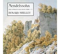 Howard Shelley - Mendelssohn: The Complete Solo Piano Music Vol. 5 [Cd]