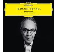 Howard Shore : Anthology - The Paris Concerts CD