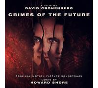 Howard Shore Crimes of the Future (Vinyl) 12" Album