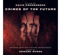 Howard Shore – Crimes of the Future – Vinyle 12" Album