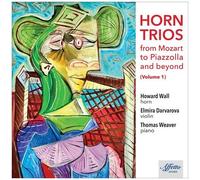 Howard Wall - Horn Trios From Mozart To Piazzolla & Beyond, Vol. 1 [Compact Discs]