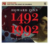 Howard Zinn – 1492-1992 : The Legacy of Columbus