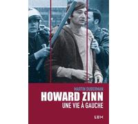 Howard Zinn - Une Vie À Gauche