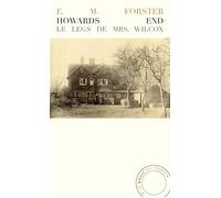 Howards End Le Legs De Mrs. Wilcox - E. M. (Edward Morgan) Forster - Bruit Du Temps - broché - Roman