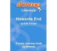 Howards End: Shmoop Literature Guide