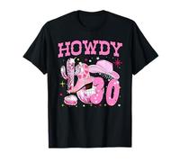 Howdy 30 Years Old Cowgirl 30e Anniversaire Western Girl T-Shirt