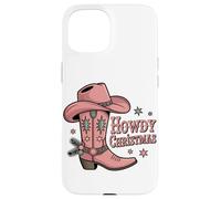 Howdy Bottes de Noël Cowgirl Country Femmes Western Xmas Coque pour iPhone 15