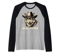 Howdy Partner Wolf Cowboy Cowgirl Wolves Manche Raglan