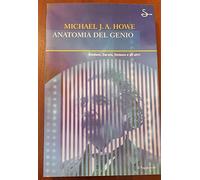 Howe Michael J. - Anatomia Del Genio. Einstein, Darwi [Import]