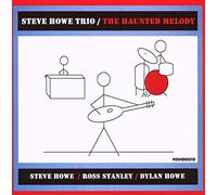 Steve Howe Trio – Haunted Melody – CD – Réédition (Import)
