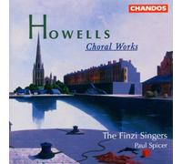 Howells, H. – Oeuvres chorales – NAXOS