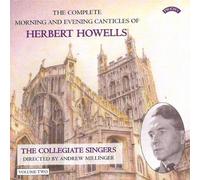 Howells, H. - Complete Morning & Evenin