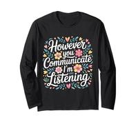 However You Communicate I'm Listening Orthophoniste - Manche Longue
