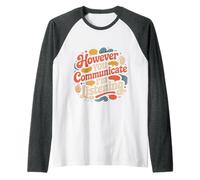 However You Communicate I'm Listening Orthophoniste |- Manche Raglan