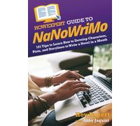 Howexpert Guide To Nanowrimo