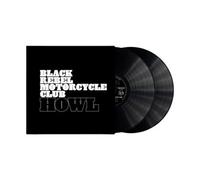 Black Rebel Motorcycle Club – Howl – Vinyle 2LP – Édition 20e anniversaire