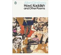 Howl, Kaddish et autres poèmes