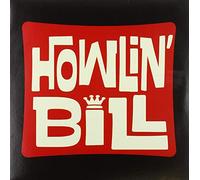 Howlin' Bill - Howl