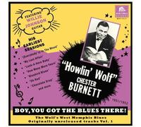 Howlin Wolf - Boy You Got The Blues There! Vol. 1: The Wolf's West Memphis Blues [Vinyl Lp]