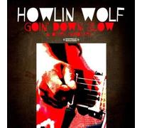 Howlin' Wolf - Goin' Down Slow & Other Favorites (Digitally Remastered)