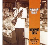 Howlin' Wolf – Memphis Days – CD – Édition définitive 1