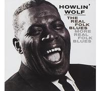 Howlin' Wolf - Folk Blues/More Real