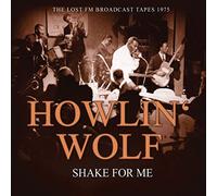 Howlin' Wolf - Shake for Me