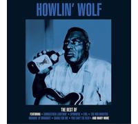 Howlin' Wolf The Best of Howlin' Wolf (Vinyl) 12" Album