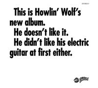 HOWLIN' WOLF - The Howlin Wolf Album