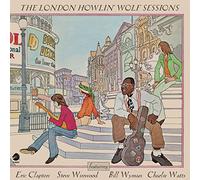 Howlin' Wolf - The London Howlin' Wolf Sessions