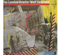 Howlin' Wolf - The London Howlin' Wolf Sessions [Vinyl LP]