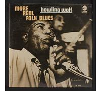 HOWLIN' WOLF - The Real Folk Blues