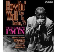 Howlin' Wolf - The Shape I'm in-Boston '73 [Import]