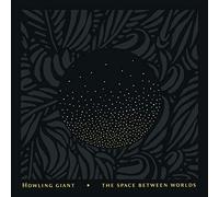 Howling giant - The space between worlds