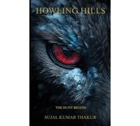 Howling Hills: The Hunt Begins