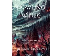 Howling Winds: Family Secrets Series Book Six