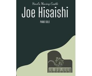 Howl's Moving Castle | Joe Hisaishi Piano Solo: 11 Songs By The Composer