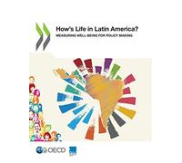 How's Life In Latin America?