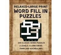 HowWords Classic XL Volume 6 - Large Print Word Fill-In Puzzles for Adults: 100 Word Placement Brain Games in Large Print | 8.5 x 11 | Two Difficulty Levels | No Clues, No Trivia - Pure Word Logic