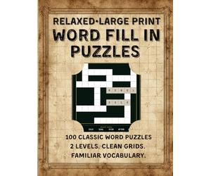 HowWords Classic XL Volume 7 - Large Print Word Fill-In Puzzles for Adults: 100 Word Placement Brain Games in Large Print | 8.5 x 11 | Two Difficulty Levels | No Clues, No Trivia - Pure Word Logic