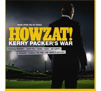 Various Artists – Howzat! Kerry Packer's War – CD – Import