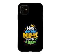 Hoy Decide Miguel, Suerte a Todos Coque pour iPhone 11