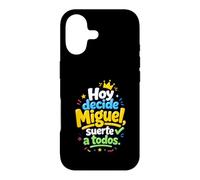 Hoy Decide Miguel, Suerte a Todos Coque pour iPhone 17