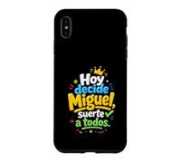 Hoy Decide Miguel, Suerte a Todos Coque pour iPhone XS Max