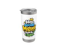 Hoy decide Miguel, suerte a todos Gobelet isotherme en acier inoxydable double paroi