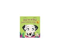 Hoy Es El Dia!: Luna Conocio A Lily (Spanish Edition)