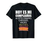 Hoy ES Mi Cumpleaños Carte d'anniversaire Playera espagnole T-Shirt