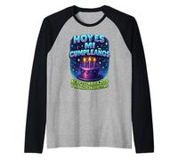 Hoy Es Mi Cumpleaños Cash Humour Fiesta Fête d'anniversaire Pastel Manche Raglan